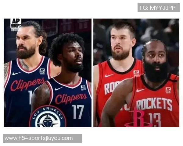 快船拒绝小卡哈登祖巴茨交易期待琼斯复出助力冲击附加赛