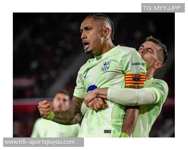 拉菲尼亚续约巴萨却难挡沙特诱惑未来去向引发关注